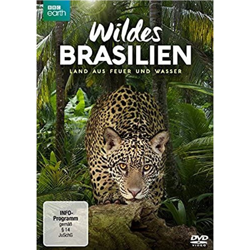 Wildes Brasilien (Bbc) - Land Aus Feuer Und Wasser