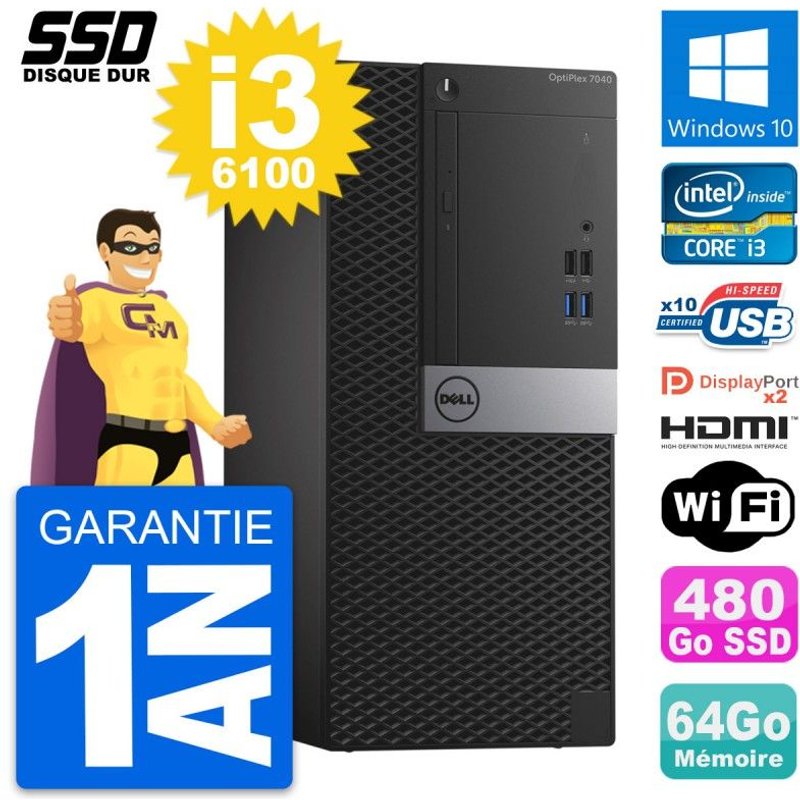 PC Tour Dell OptiPlex 7040 Core i3-6100 RAM 64Go SSD 480Go HDMI Windows 10 Wifi