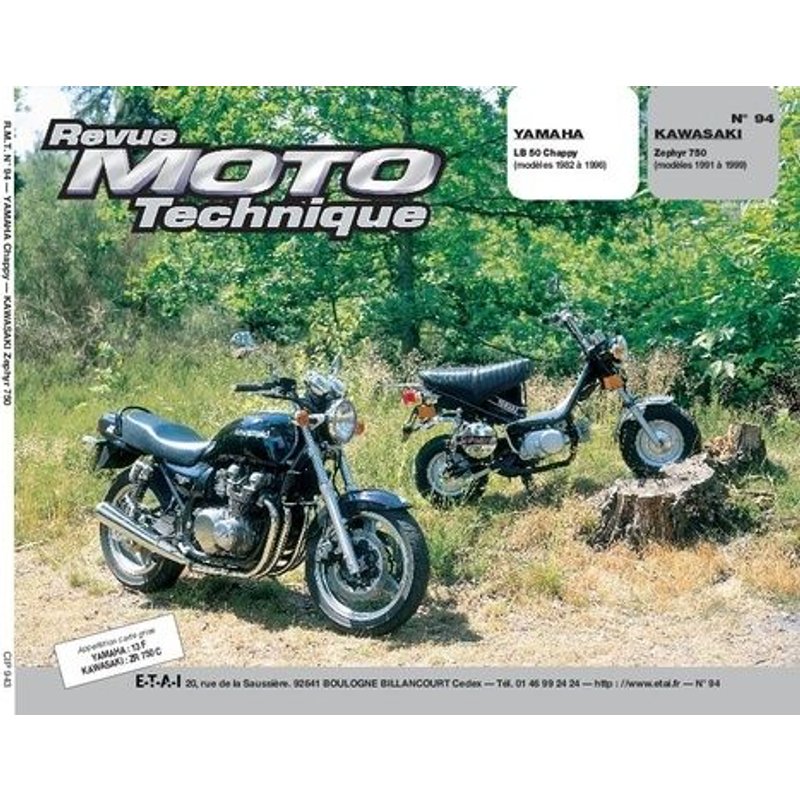 Revue Moto Technique 94.3 Yamaha Chappy LB50 / Kawasaki Zephyr 750