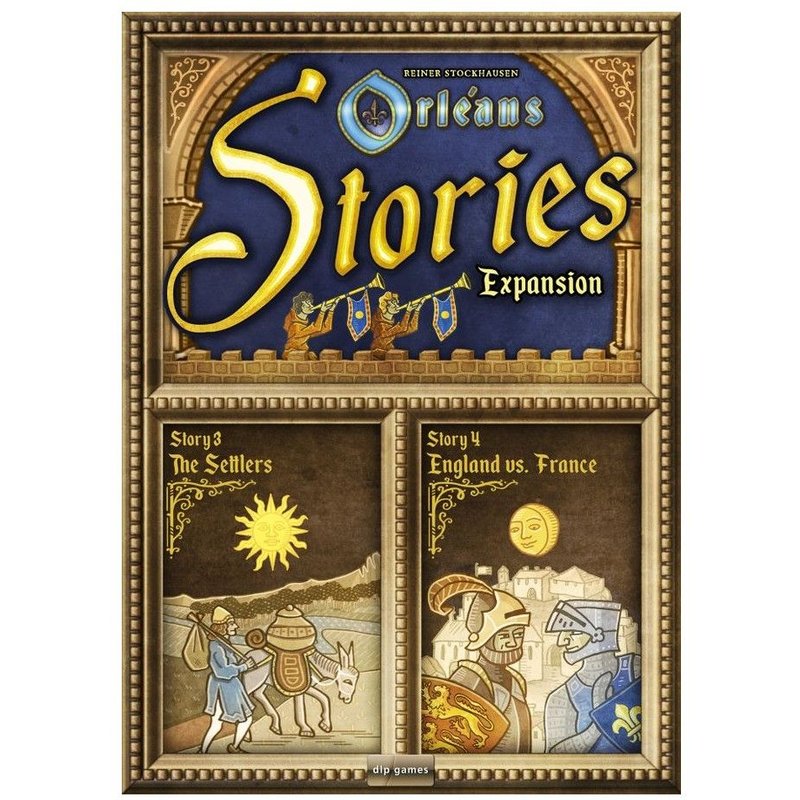 Orléans Stories - Expansions 3 And 4 (Anglais)