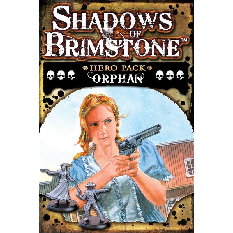 Shadows Of Brimstone - Orphan Hero Pack (Anglais)