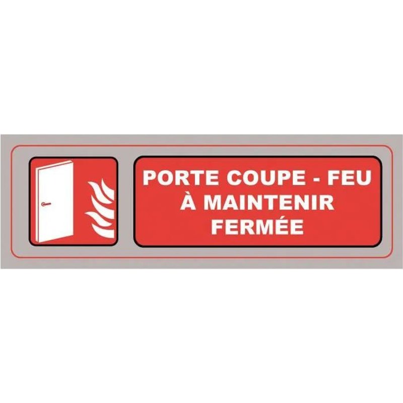 VISO PLAQUE DE SIGNALISATION PORTE COUPE FEU A MAINTENIR FERMEE 3321360021182 SIGNALETIQUE PRO BAR CAFE RESTAURANT COMMERCE MAGASIN BUREAU ENTREPOT COMASOUND KARTEL CSK ONLINE