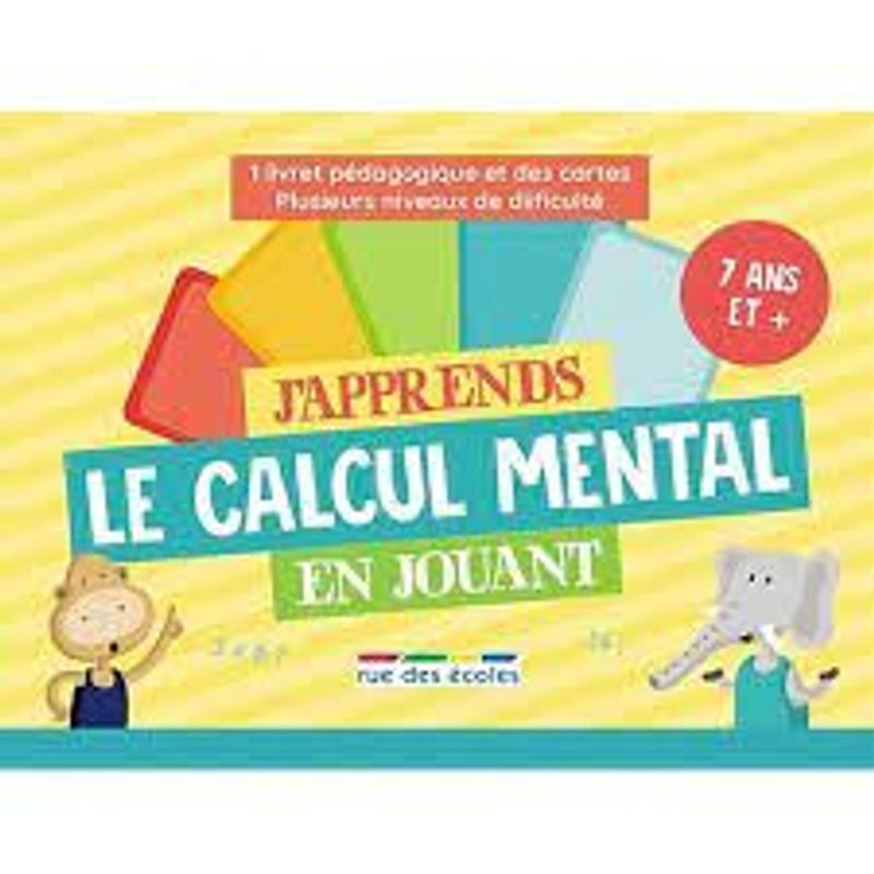J'apprends Le Calcul Mental En Jouant