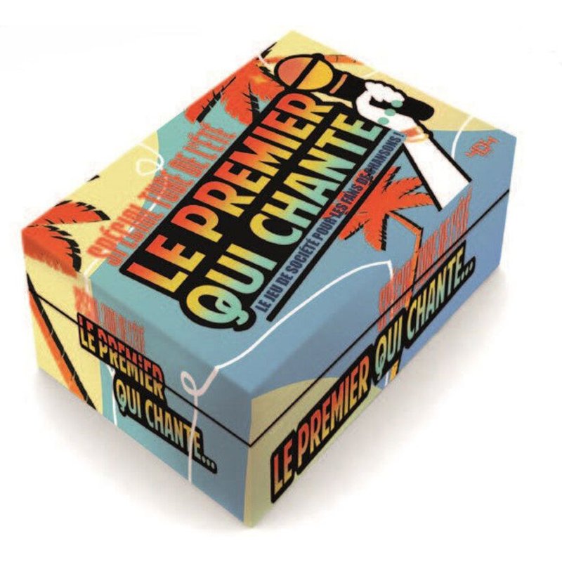 Le Premier Qui Chante - Spécial Tubes De L'été