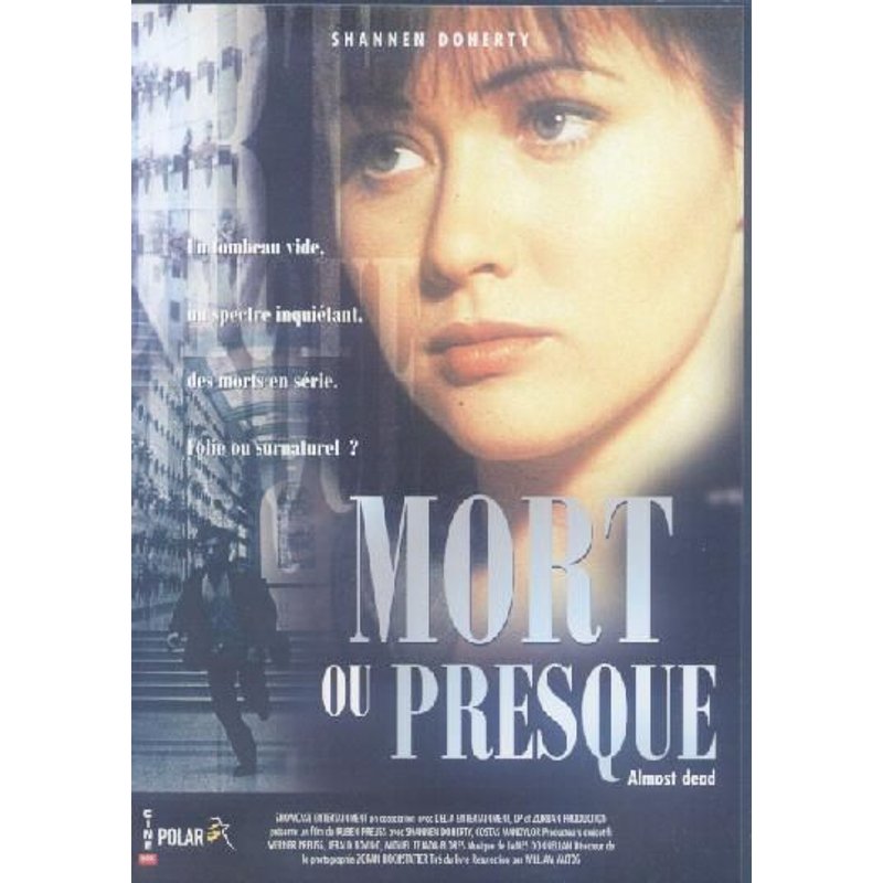 Mort Ou Presque