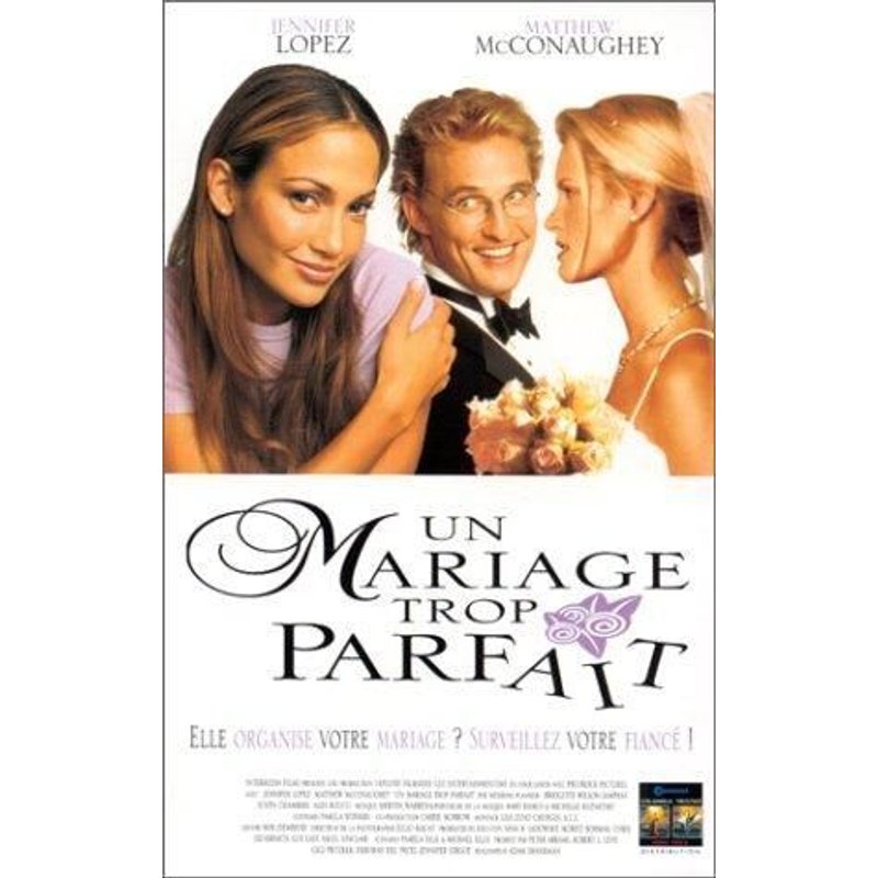 Un Mariage Trop Parfait