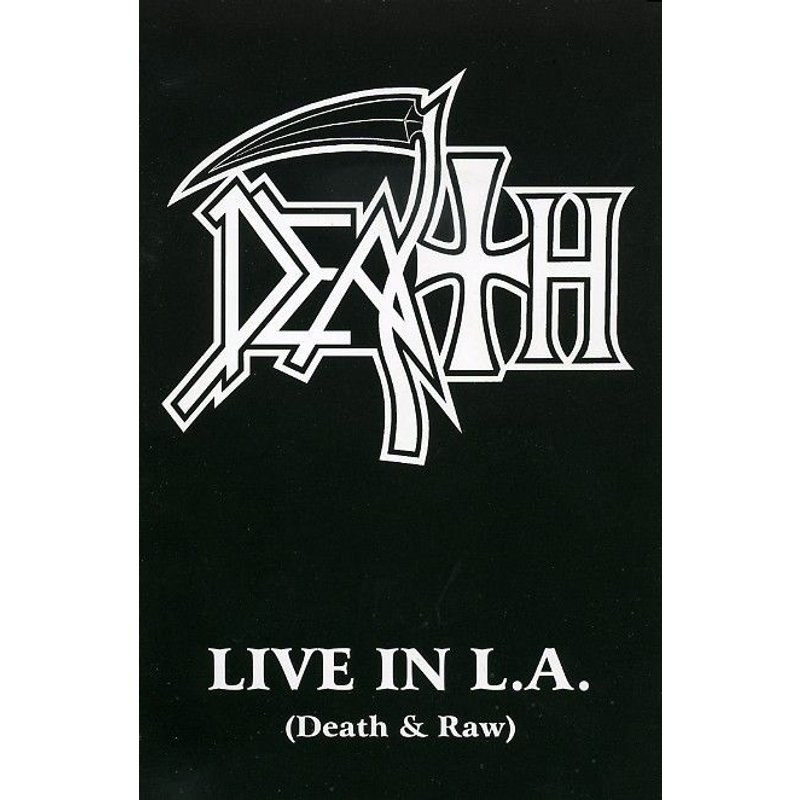 Death : Live In L.A. (Death & Raw)