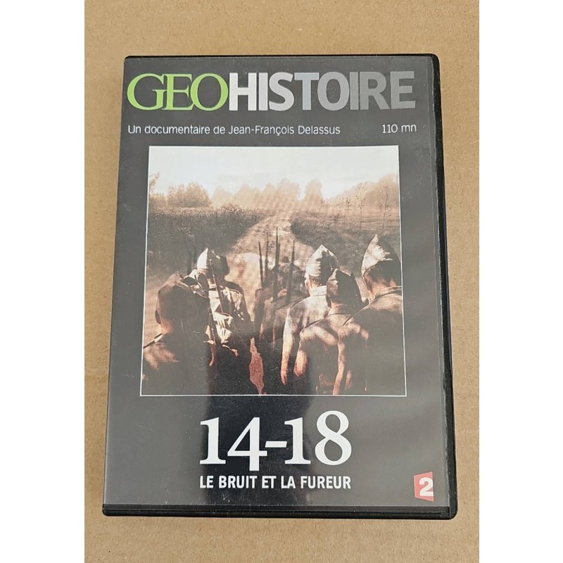 Geohistoire 14 18 Le Bruit De La Fureur Dvd
