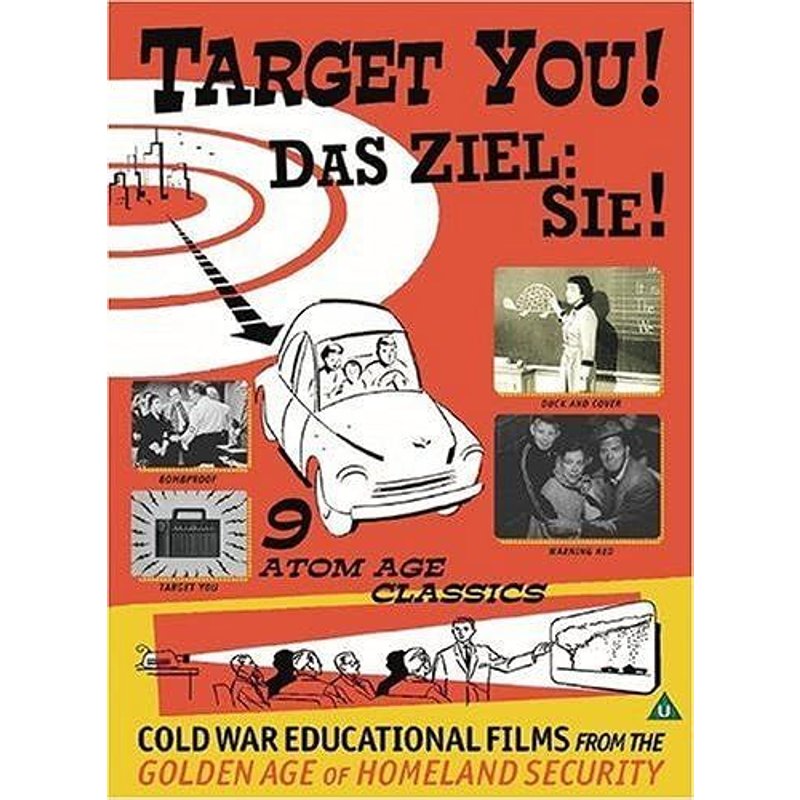 Target You! - Cold War Educational Films From The Golden Age Of Homeland Security