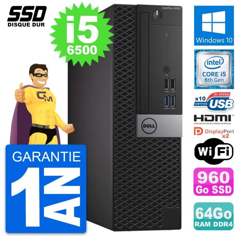 PC Dell OptiPlex 5050 SFF Intel i5-6500 RAM 64Go SSD 960Go HDMI Windows 10 Wifi