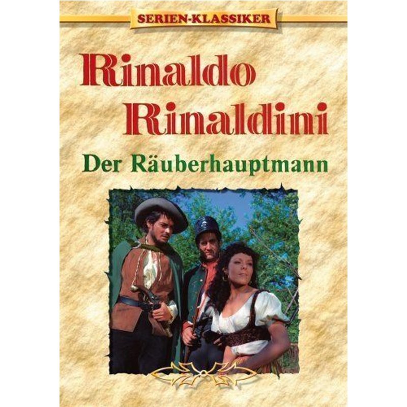 Rinaldo Rinaldini - Der Räuberhauptmann - Die Komplette Serie