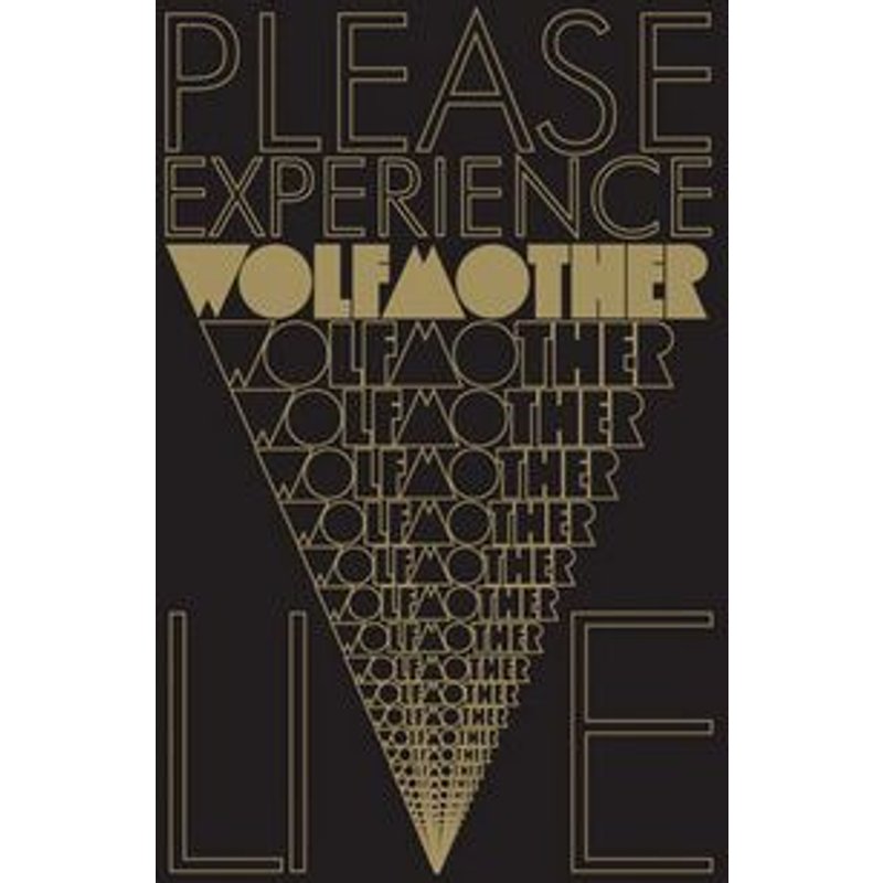 Wolfmother - Please Experience Wolfmother