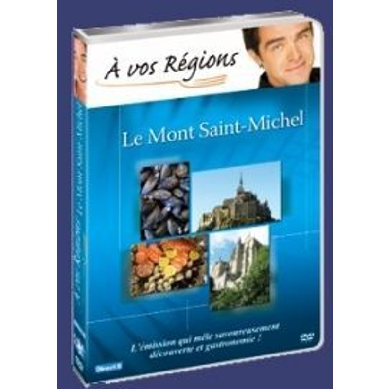 A Vos Régions ! Mont Saint Michel