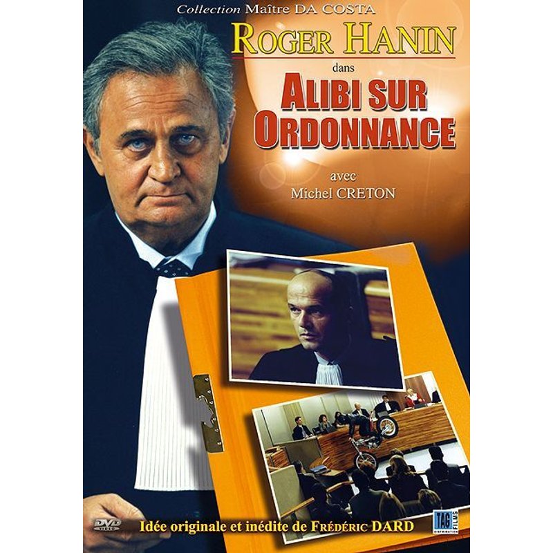 Maître Da Costa - Vol. 7 : Alibi Sur Ordonnance