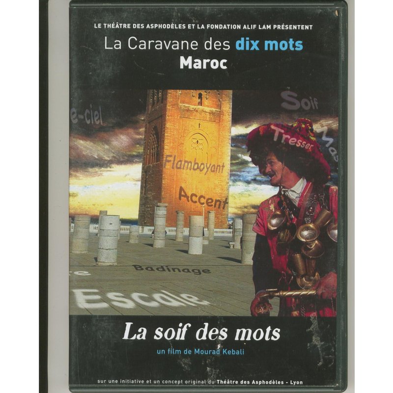 La Caravane Des Dix Mots Maroc