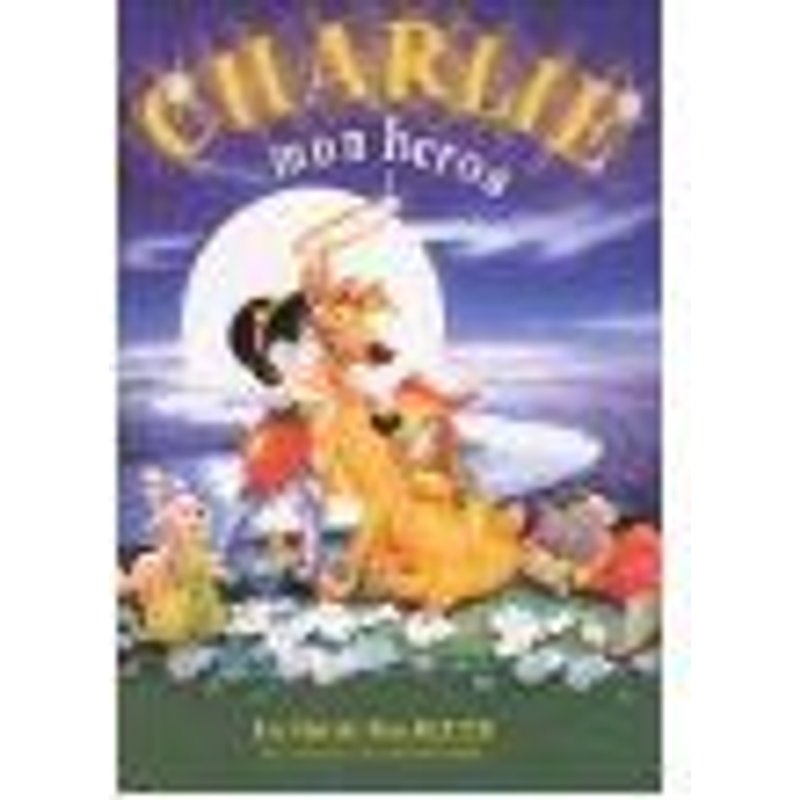 Charlie Mon Héros