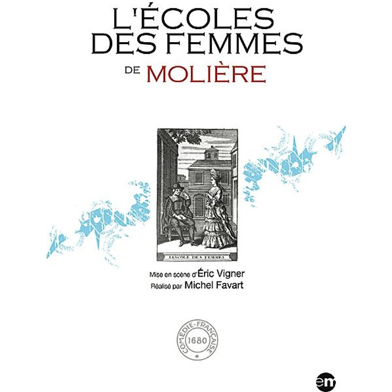 L'ecole Des Femmes