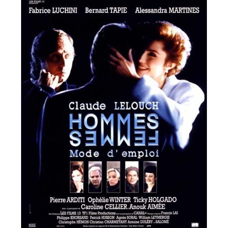 Hommes Femmes, Mode D'emploi - Affiche Originale De Cinéma - Format 120x160 Cm - Un Film De Claude Lelouch Avec Fabrice Luchini, Bernard Tapie, Alessandra Martines, Pierre Arditi - Année 1996
