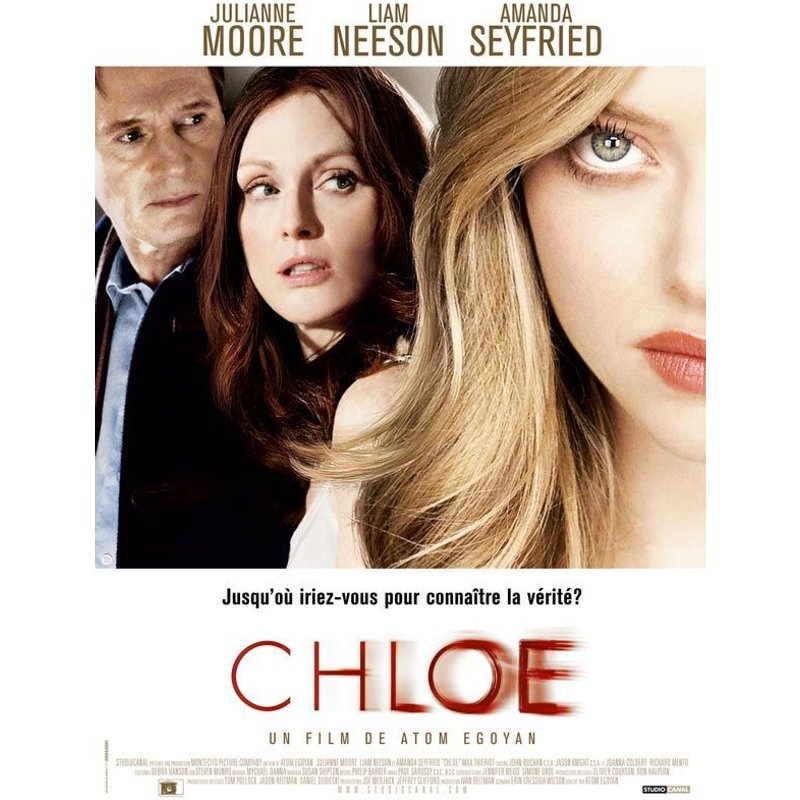 Chloe - Véritable Affiche De Cinéma Pliée - Format 120x160 Cm - De Atom Egoyan Avec Julianne Moore, Liam Neeson, Amanda Seyfried, Max Thieriot, R.H. Thomson, Nina Dobrev, Mishu Vellani - 2010