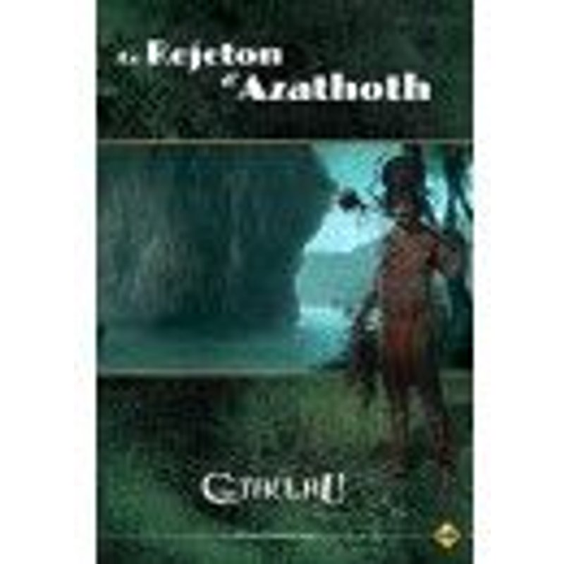 Le Rejeton D'azathoth