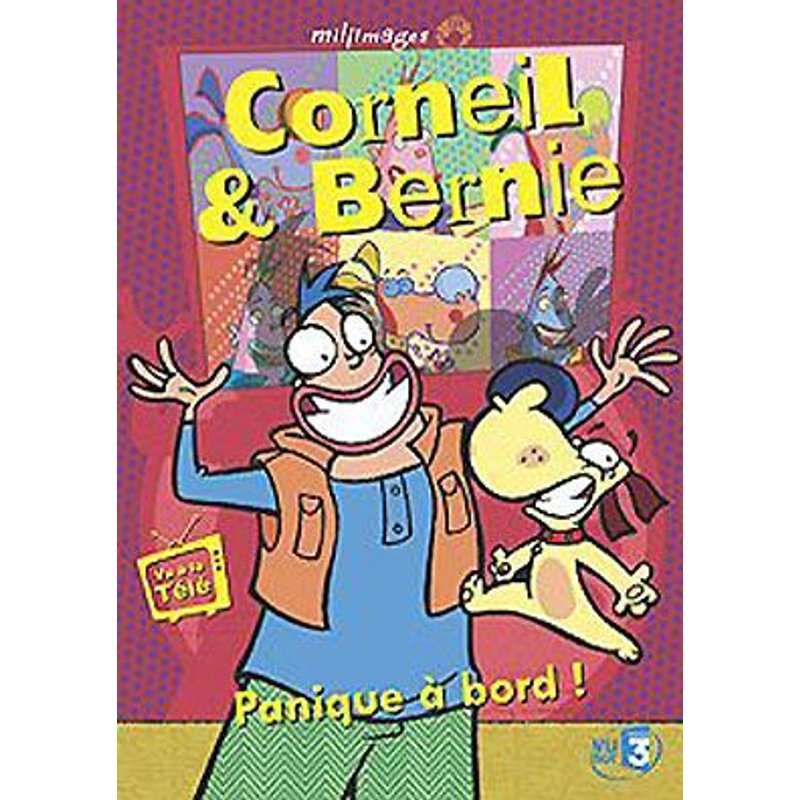 Corneil & Bernie - Vol. 2 : Panique À Bord !