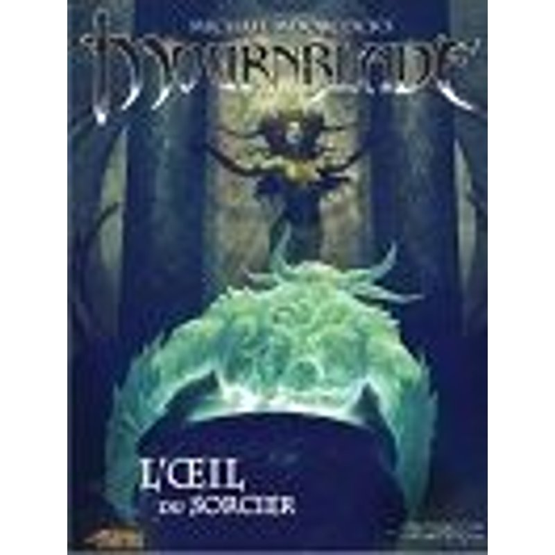 Mournblade Oeil Du Sorcier