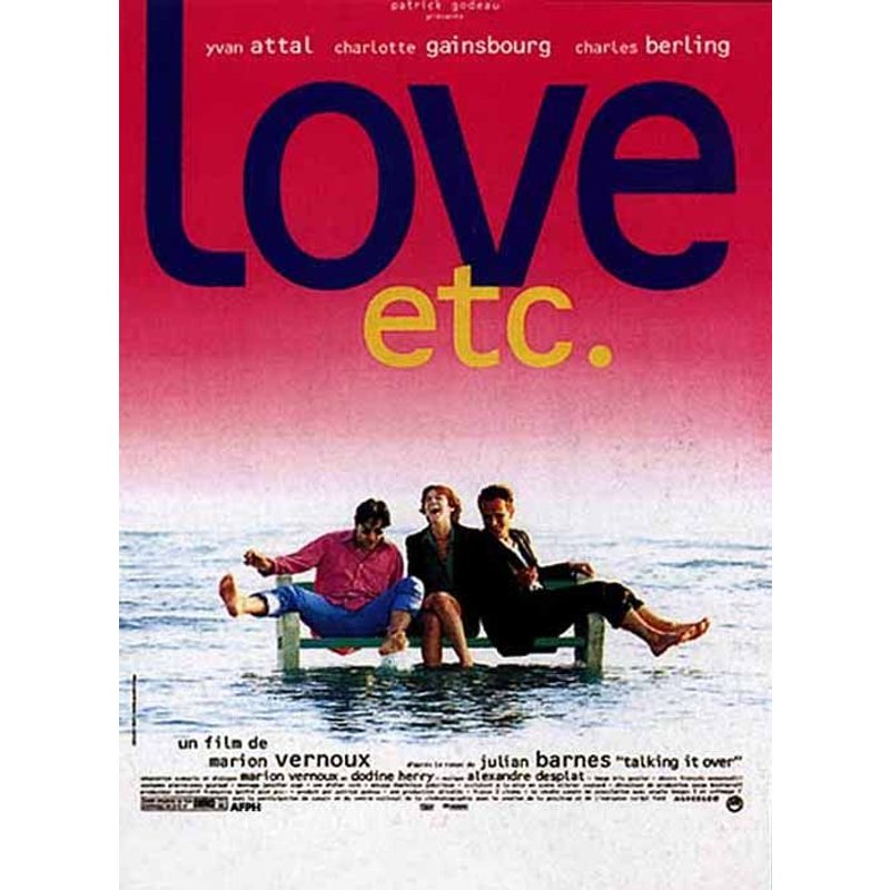 Love Etc. -Véritable Affiche De Cinéma Pliée - Format 120x160 Cm -De Marion Vernoux Avec Charlotte Gainsbourg, Yvan Attal, Charles Berling, Thibault De Montalembert, Daniel Duval, Elodie Navarre- 1996