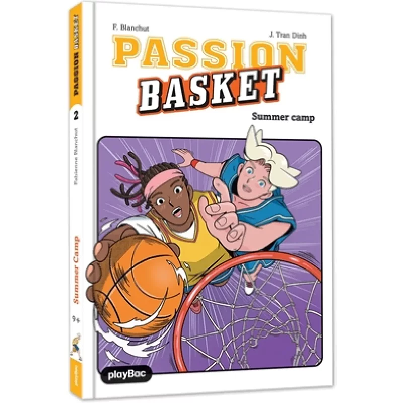 Passion basket. Vol. 2. Summer camp