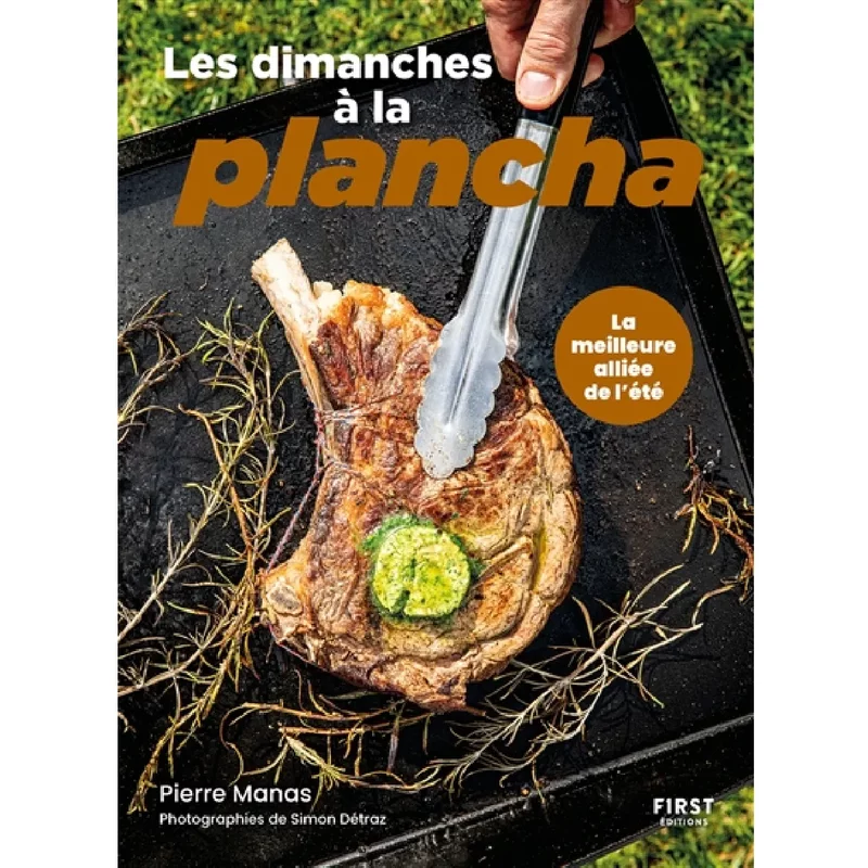 Les dimanches à la plancha : la meilleure alliée de l'été