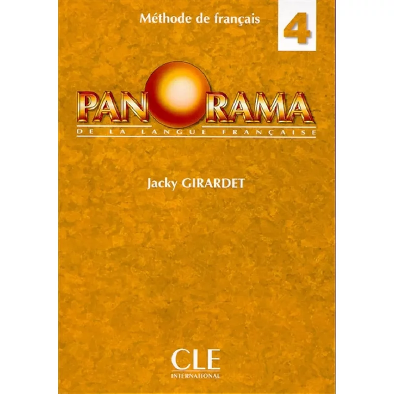 Panorama de la langue française, niveau 4 : méthode de français