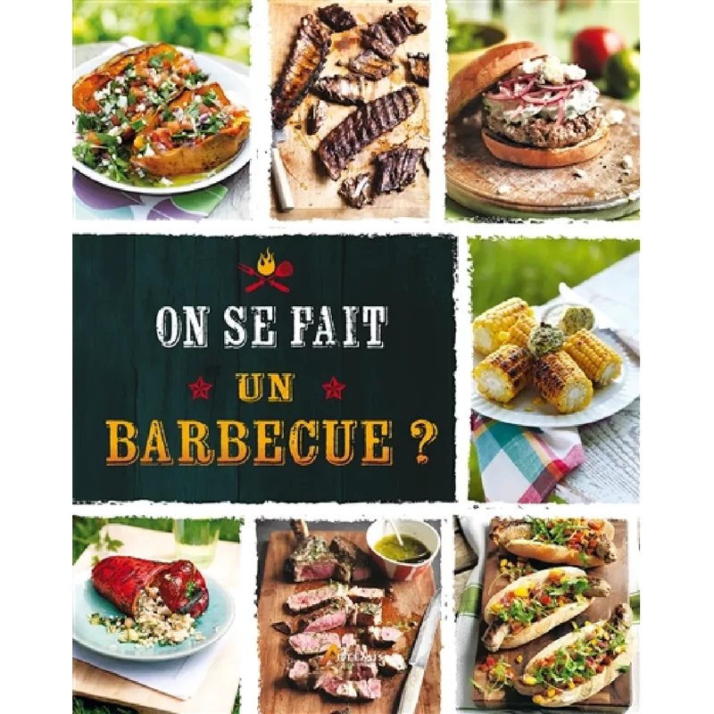 On se fait un barbecue ?
