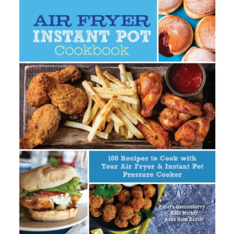 Air Fryer Instant Pot Cookbook