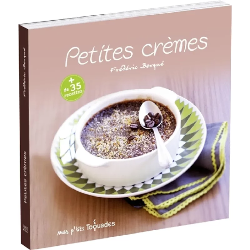 Petites crèmes