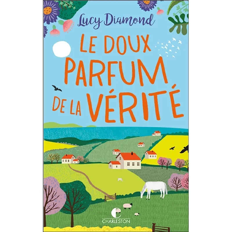 Le doux parfum de la vérité