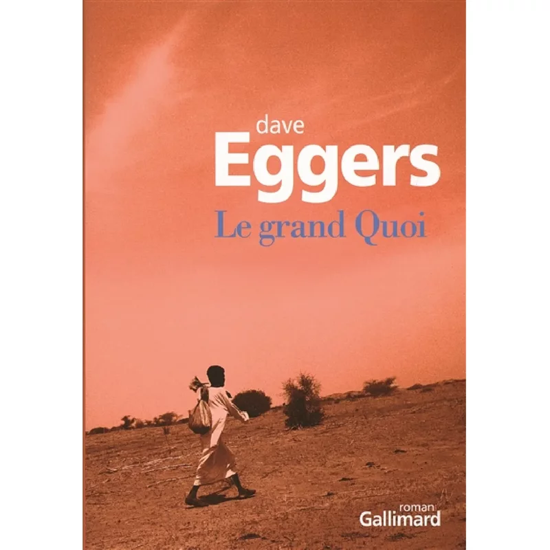 Le grand Quoi : autobiographie de Valentino Achak Deng