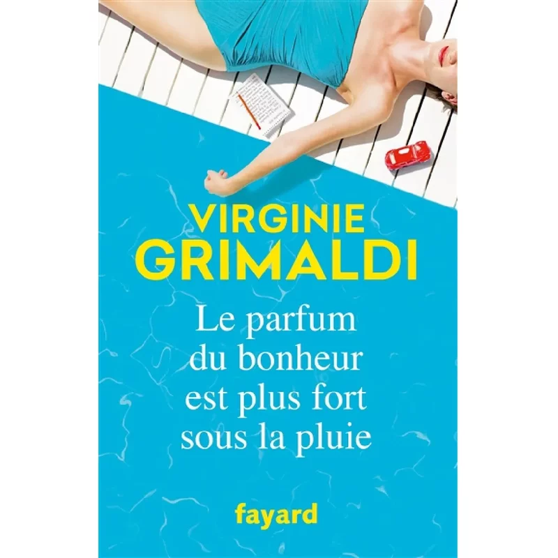 Le parfum du bonheur est plus fort sous la pluie