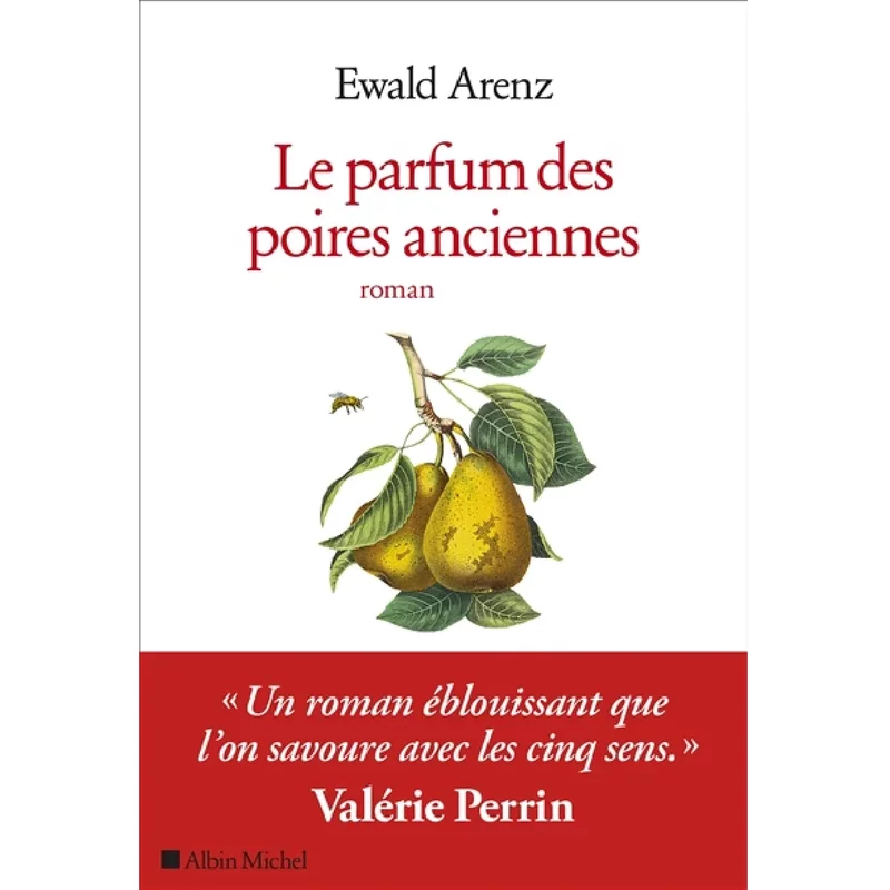 Le parfum des poires anciennes