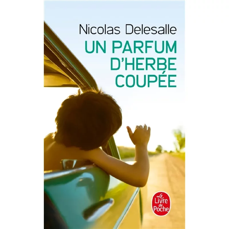 Un parfum d'herbe coupée