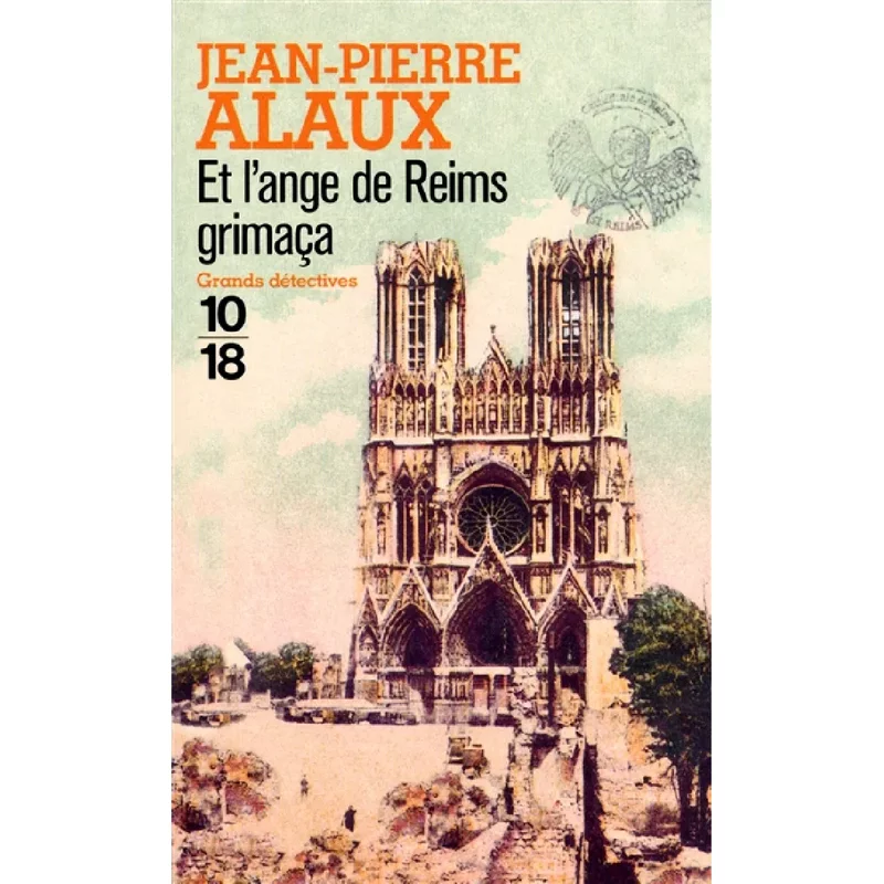 Et l'ange de Reims grimaça