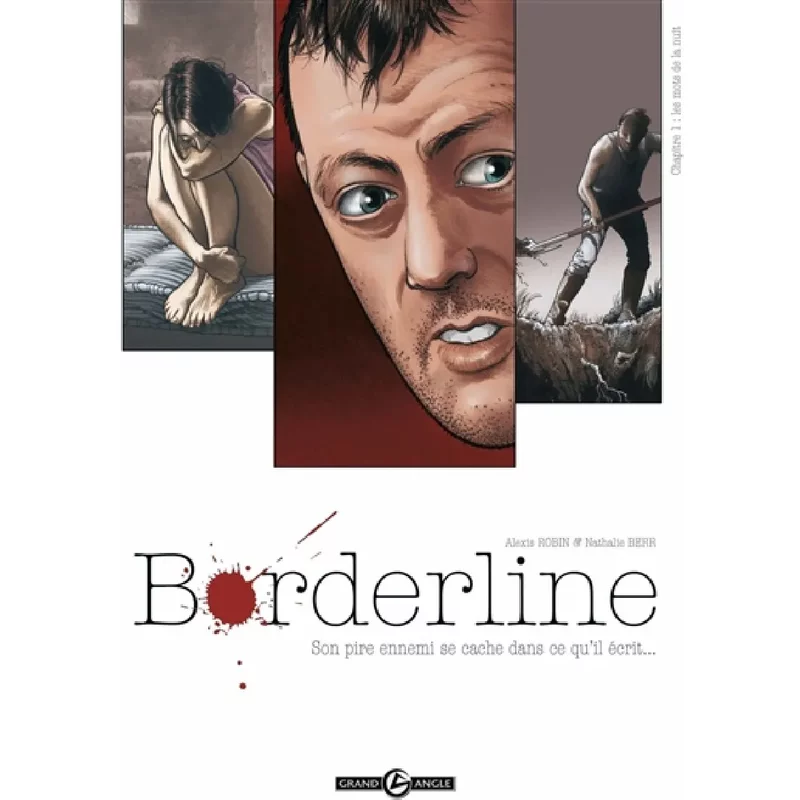 Borderline. Vol. 1. Les mots de la nuit
