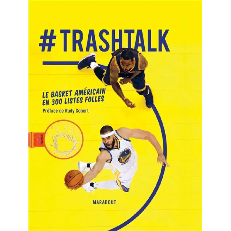 #trashtalk : le basket américain en 300 listes folles