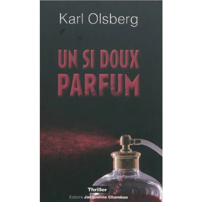 Un si doux parfum