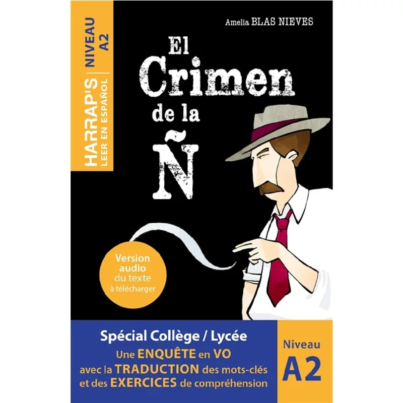 El crimen de la N : niveau A2