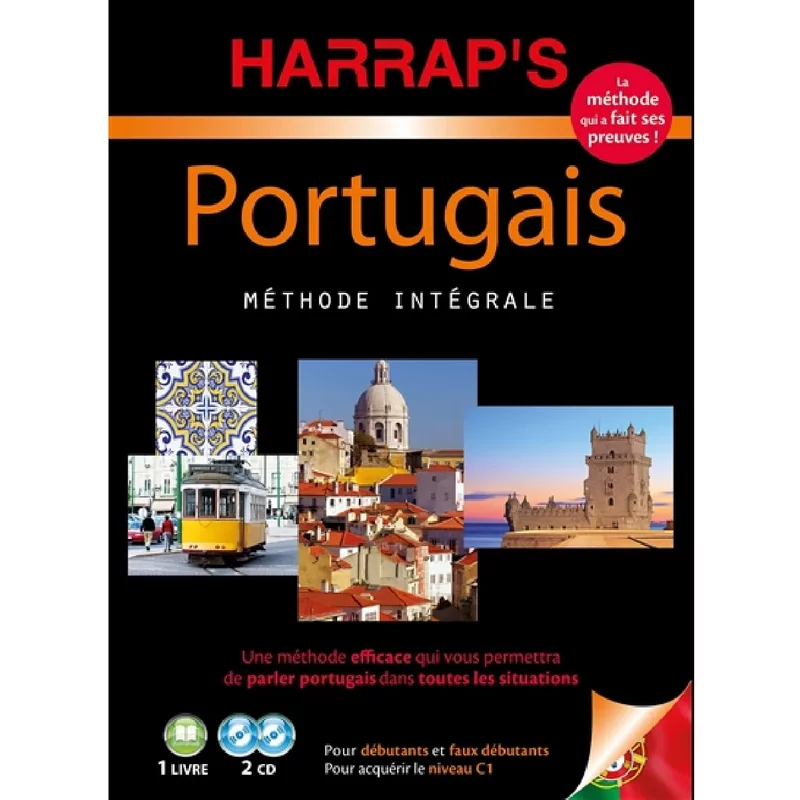 Portugais : méthode intégrale : pour débutants et faux débutants, pour acquérir le niveau C1