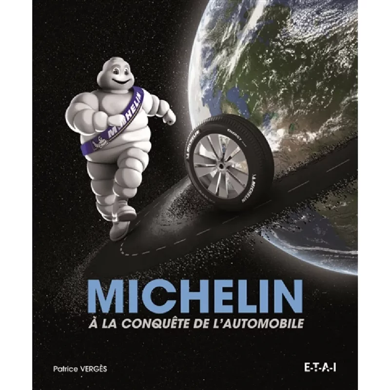 Michelin : à la conquête de l'automobile