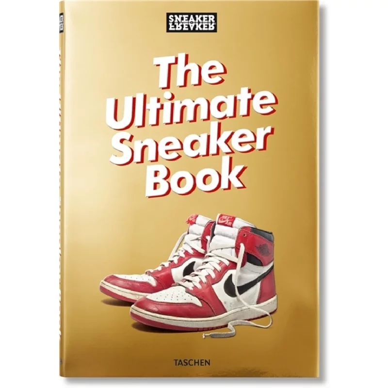 Sneaker freaker : the ultimate sneaker book