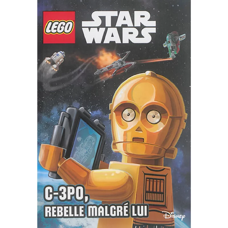 Lego Star Wars. C-3PO, rebelle malgré lui