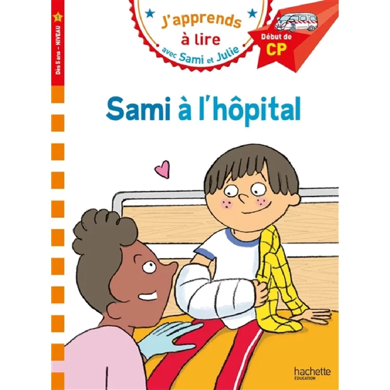 Sami à l'hôpital : début de CP, niveau 1