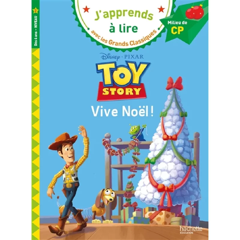 Toy story : vive Noël ! : milieu de CP, niveau 2