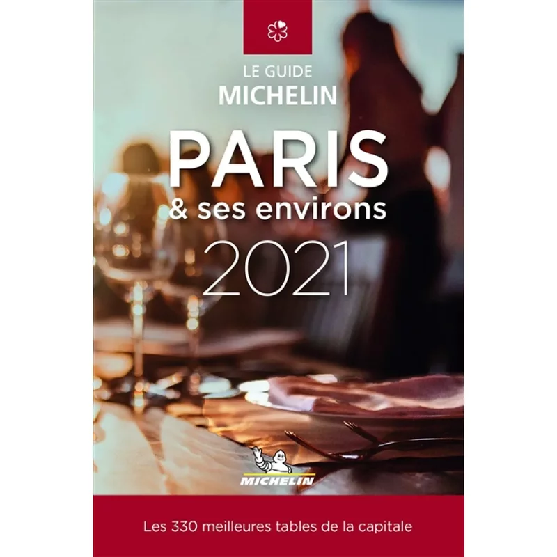 Paris & ses environs, le guide Michelin 2021 : les 330 meilleures tables de la capitale
